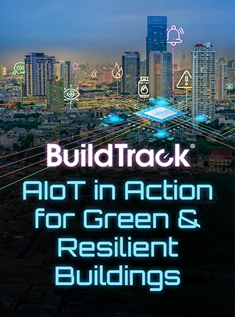 BuildTrack AIoT in Action for Green and Resilient