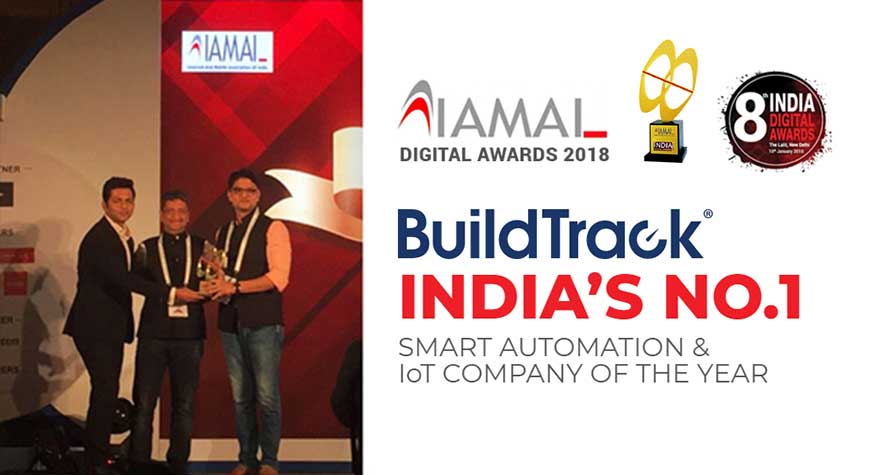 IAMAI Digital Awards 2018 BuildTrack India’s No.1 Smart Home Automation & IoT Company of the Year