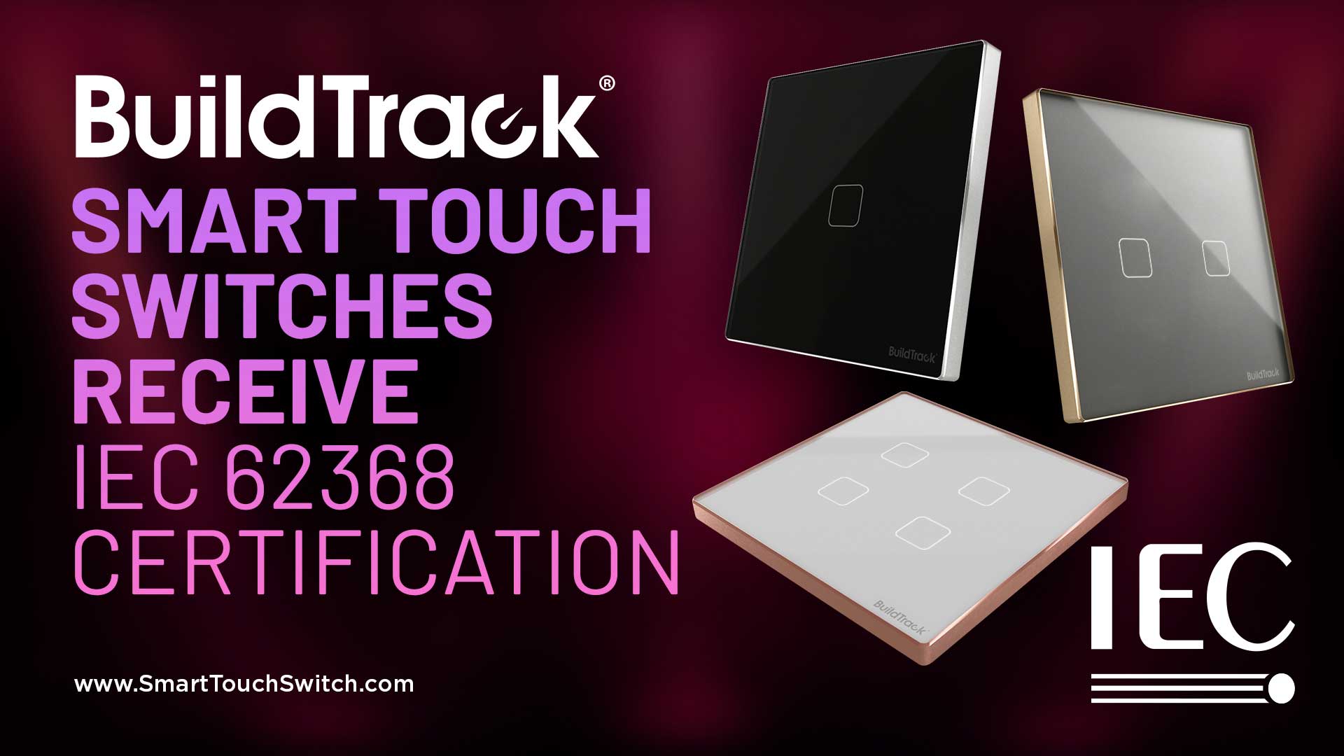 BuildTrack Switches Receive IEC 62368 Certification